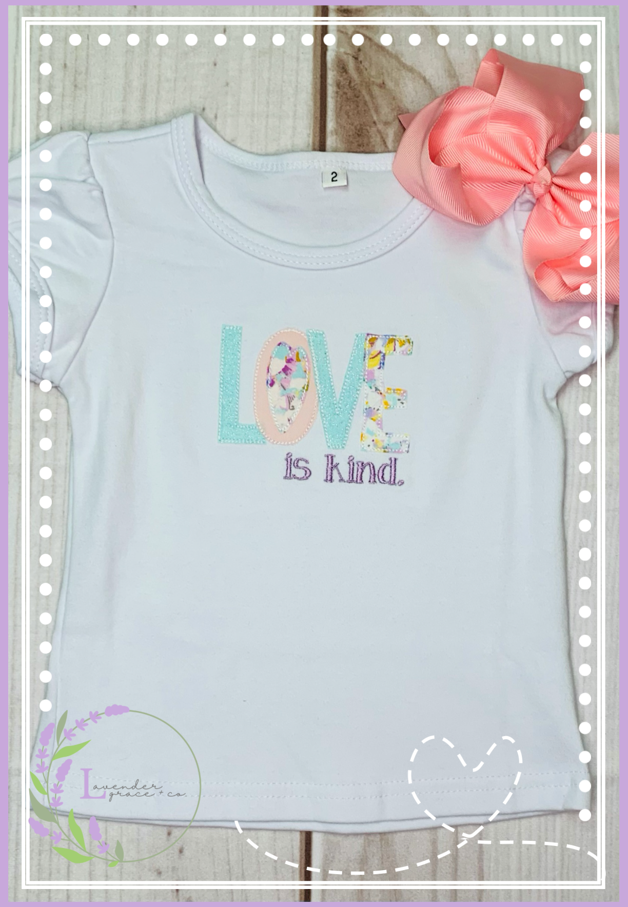 Embroidered Love is Kind Applique Girls Shirt, Valentine's Day Toddler Shirt, February 14th Shirt, Custom Embroidery, Floral Pattern Fabric