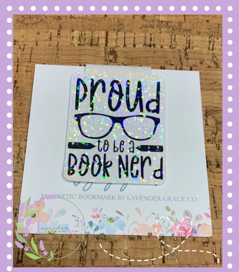 Proud Book Nerd Magnetic Bookmark w/ Holographic Design, Double Sided Magnet Bookmark, Avid Book reader Gift, Teen Gift, Chapter Saver Gift