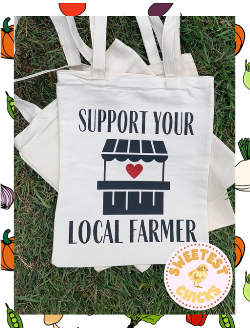 Support Your Local Farmer Reusable Canvas Grocery Bag, Farmer's Market Carry Bag, Fresh Vegetable Bag, Support Local Canvas Toteable Recycle